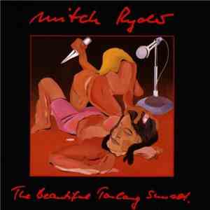 Mitch Ryder - The Beautiful Toulang Sunset album
