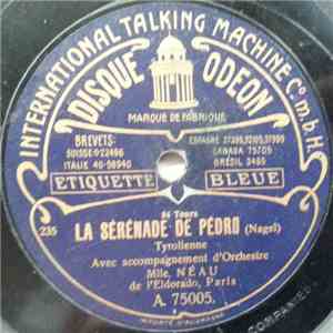 Mlle. Néau - La Sérénade De Pédro / Tyrolienne Du Coucou album