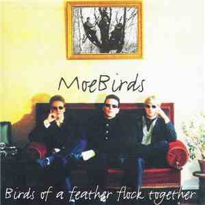MoeBirds - Birds Of A Feather Flock Together album
