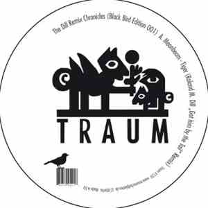 Moonbeam / Ricardo Tobar - The Dill Remix Chronicles (Black Bird Edition 001) album