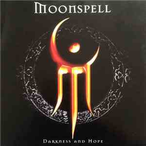 Moonspell - Darkness And Hope album