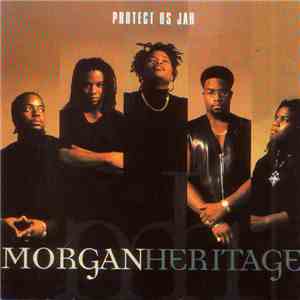 Morgan Heritage - Protect Us Jah album