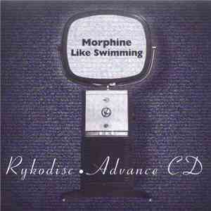 Morphine  - Like Swimming album