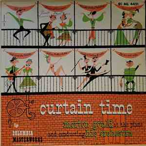 Morton Gould And His Orchestra - Curtain Time: Morton Gould At The Piano And Conducting His Orchestra album
