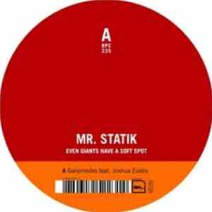 Mr. Statik - Even Giants Have A Soft Spot album