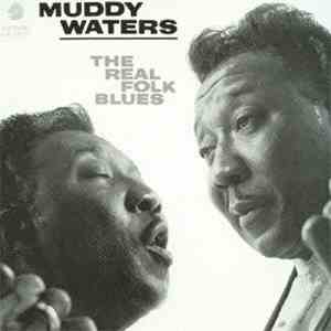 Muddy Waters - The Real Folk Blues album