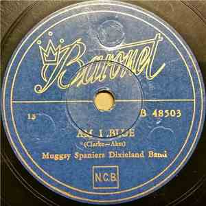 Muggsy Spaniers Dixieland Band / PeeWee Russells Dixieland Band - Am I Blue / I'd Climb The Highest Mountain album