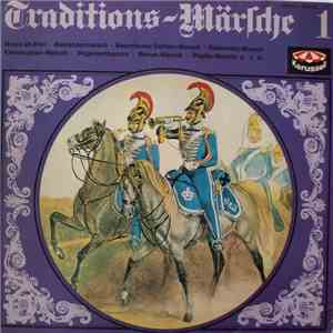Musikkorps Der 11. Panzer-Grenadier-Division - Traditions-Märsche 1 album