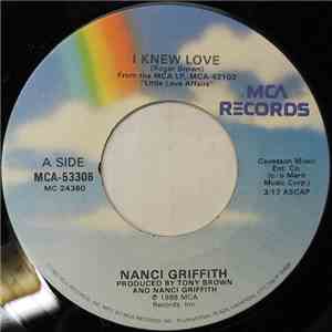 Nanci Griffith - I Knew Love album