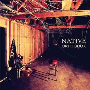 Native  - Orthodox album
