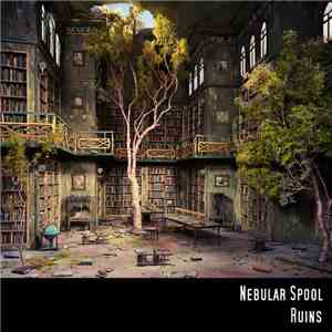 Nebular Spool - Ruins album
