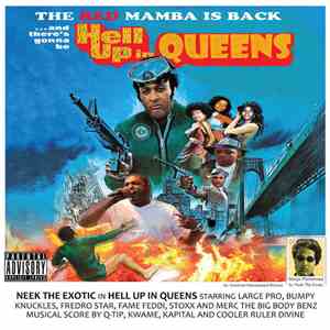 Neek The Exotic - Hell Up in Queens album