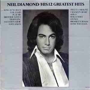 Neil Diamond - His 12 Greatest Hits album