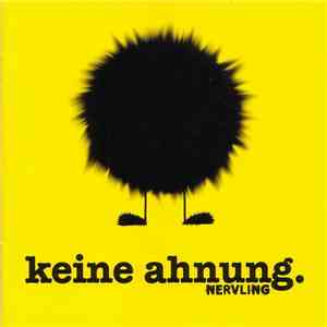 Nervling - Keine Ahnung. album