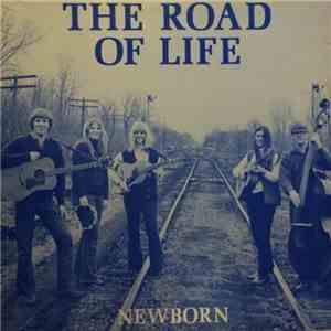 Newborn  - The Road Of Life album