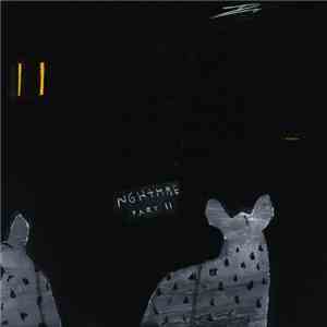 NGHTMRE - NGHTMRE, Pt II album