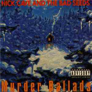 Nick Cave And The Bad Seeds - Murder Ballads album