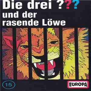 Nick West - Die Drei ??? 15 - Und Der Rasende Löwe album