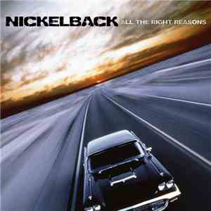 Nickelback - All The Right Reasons album