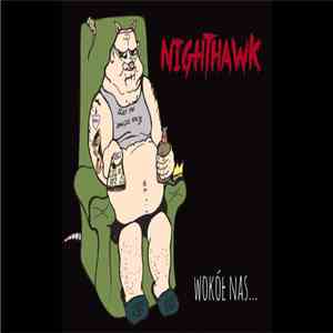 Nighthawk  - "Wokół Nas..." album