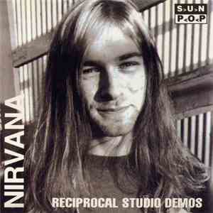 Nirvana - Reciprocal Studio Demos album