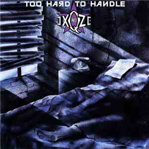 No Exqze - Too Hard To Handle album