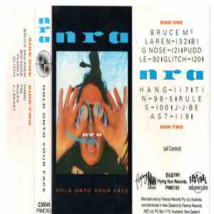 NRA  - Hold Onto Your Face album
