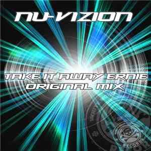 Nu-Vizion  - Take It Away Ernie album
