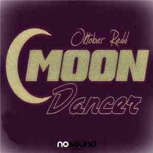 Oktober Redd - Moon Dancer album
