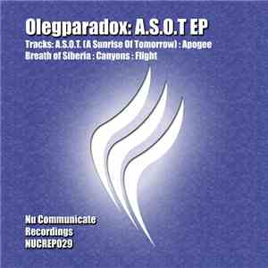 Olegparadox - A.S.O.T EP album