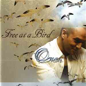 Omar - Free As A Bird album