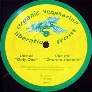 Organic Vegetarian Liberation Front - Only One / Dharma Jammin album