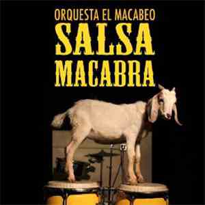 Orquesta El Macabeo - Salsa Macabra album