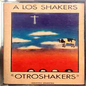 Otroshakers - A Los Shakers album