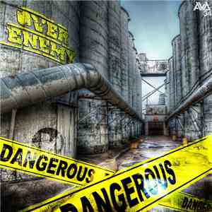 OverEnemy - Dangerous album
