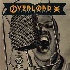 Overlord X - Weapon Is My Lyric album