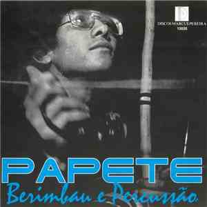 Papete - Berimbau E Percussão album