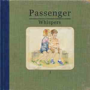 Passenger  - Whispers I album