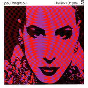 Paul Haig / R.O.L. - I Believe In You album