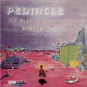 Pentacle  - La Clef Des Songes album