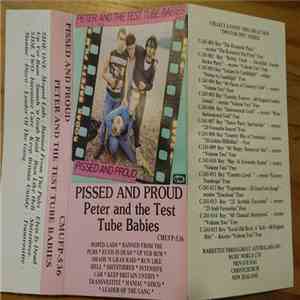 Peter And The Test Tube Babies - Pissed And Proud album