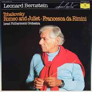 Peter Tschaikowsky - Romeo And Juliet - Francesca Da Rimini album