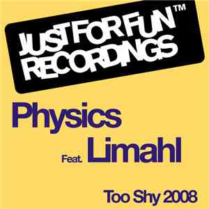 Physics Feat. Limahl - Too Shy 2008 album