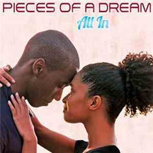 Pieces Of A Dream - All In album