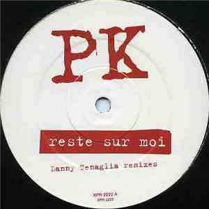 PK - Reste Sur Moi album
