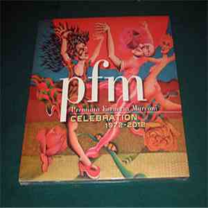 Premiata Forneria Marconi - Celebration 1972-2012 album