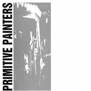 Primitive Painters  - Dirtclods album