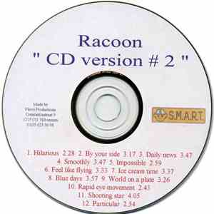 Racoon  - CD Version # 2 album