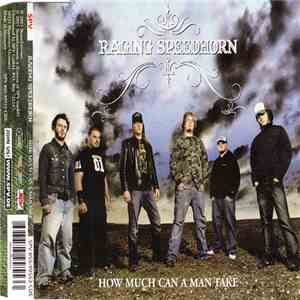 Raging Speedhorn - How Much Can A Man Take album