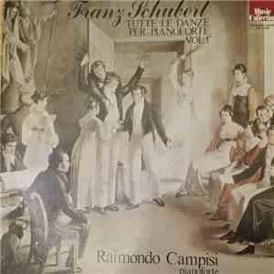 RAIMONDO CAMPISI - FRANZ SCHUBERT TUTTE LE DANZE album